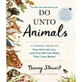 thumbnail image 1 of Do Unto Animals - Paperback, 1 of 1