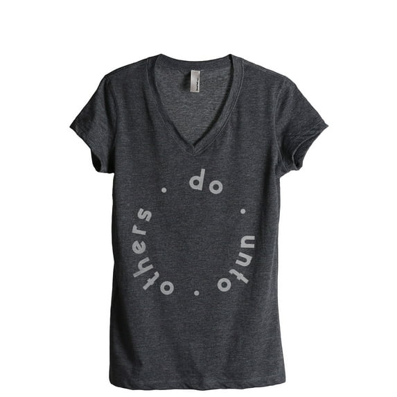 Do Unto Others Women's Fashion Relaxed V-Neck T-Shirt Tee Charcoal Grey X-Large