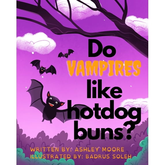 Do Vampires like Hotdog Buns?, (Paperback)