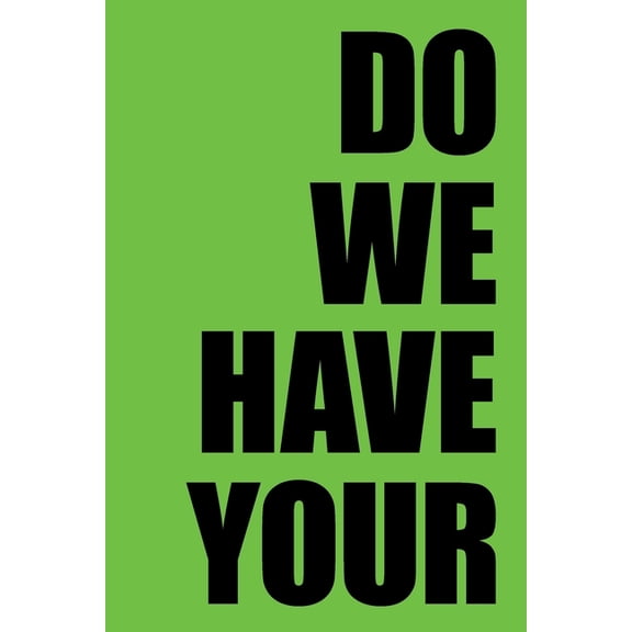 Do We Have Your Attention, (Paperback)