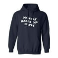 thumbnail image 1 of Do What Makes You Happy Adult Hooded Sweatshirt, 1 of 3