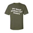 thumbnail image 1 of Do What Makes You Happy Adult Short Sleeve T-shirt, 1 of 4