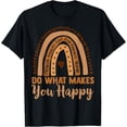 thumbnail image 1 of Do What Makes You Happy, Back to School Melanin Boho Rainbow T-Shirt, 1 of 4