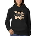 thumbnail image 1 of Do What Makes You Happy Groovy. Hoodie Women -Image by Shutterstock, Female Small, 1 of 4
