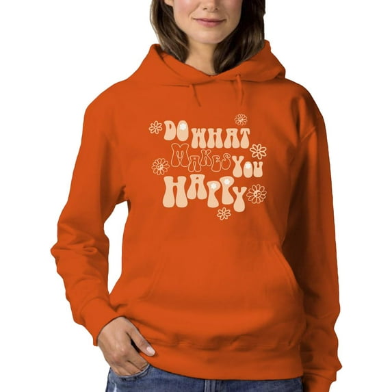 Do What Makes You Happy Groovy. Hoodie Women -Image by Shutterstock, Female Small