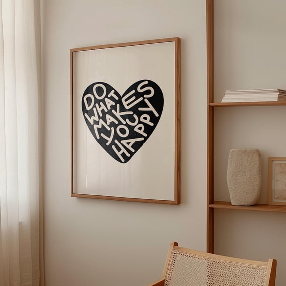 Do What Makes You Happy Heart Poster Affirmation Quote Poster, Trendy Dorm Decor, Unframed Poster Size 24x36 F03.1.14l1922