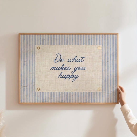 Do What Makes You Happy Poster Trendy Apartment Decor Vintage Poster Blue Stripes Positive Affirmation Wall Art Landscape Unframed Paper Print