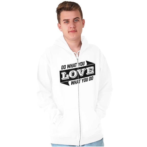 Do What You Love Quote Cute Inspiring Unisex Fleece Graphic Zip Up Hoodie Brisco Brands 2X