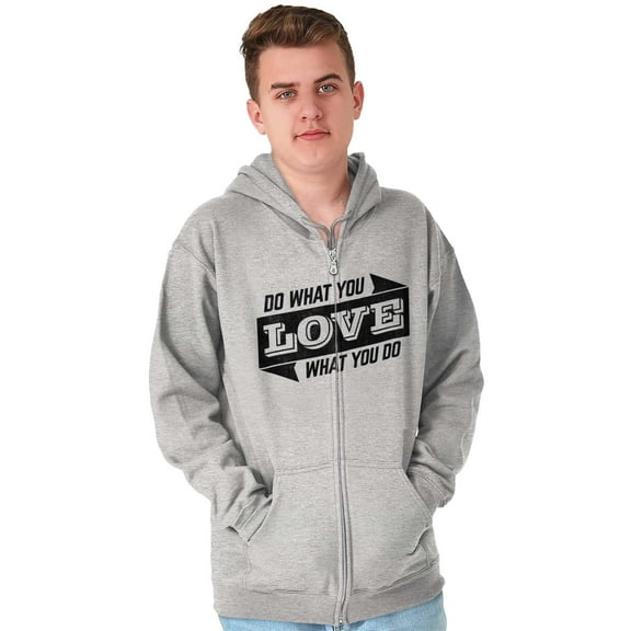 Do What You Love Quote Cute Inspiring Unisex Fleece Graphic Zip Up Hoodie Brisco Brands 5X