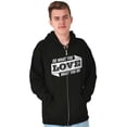 thumbnail image 1 of Do What You Love Quote Cute Inspiring Zip Up Hoodie Men's Women's Brisco Brands L, 1 of 6