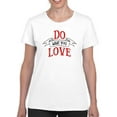 thumbnail image 1 of Do What You Love! T-Shirt Women -Smartprints Designs, Female 4X-Large, 1 of 4