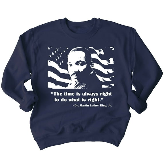 Do What is Right Martin Luther King Jr Inspirational Quote Crewneck Sweatshirt, L, Navy