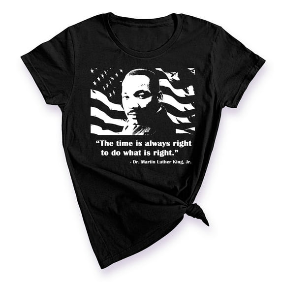 Do What is Right Martin Luther King Jr Inspirational Quote Women's T-shirt, 3XL, Black