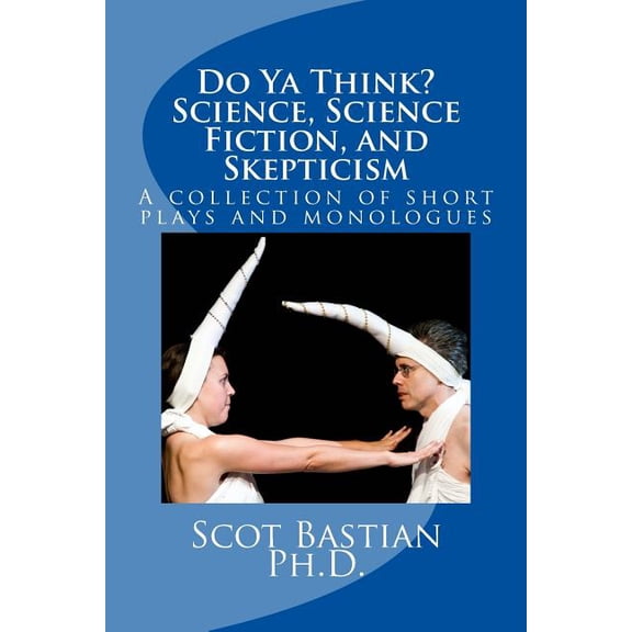 Do YA Think? Science, Science Fiction, and Skepticism