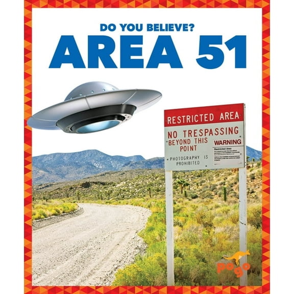 Do You Believe? Area 51, (Hardcover)