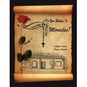 Do You Believe In Miracles?, Paperback