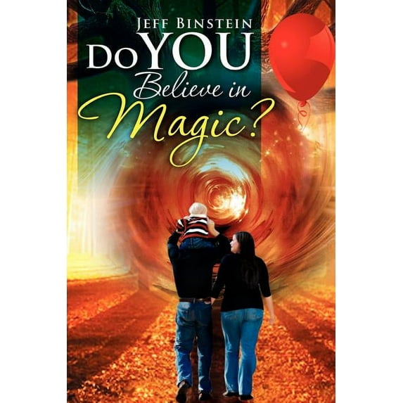 Do You Believe in Magic? (Paperback)