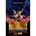 thumbnail image 1 of Do You Believe in Miracles? The Story of the 1980 U.S. Hockey Team Movie Poster Print (27 x 40), 1 of 1