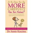 thumbnail image 1 of Do You Choose Your Dog More Carefully Than Your Husband? (Paperback), 1 of 1