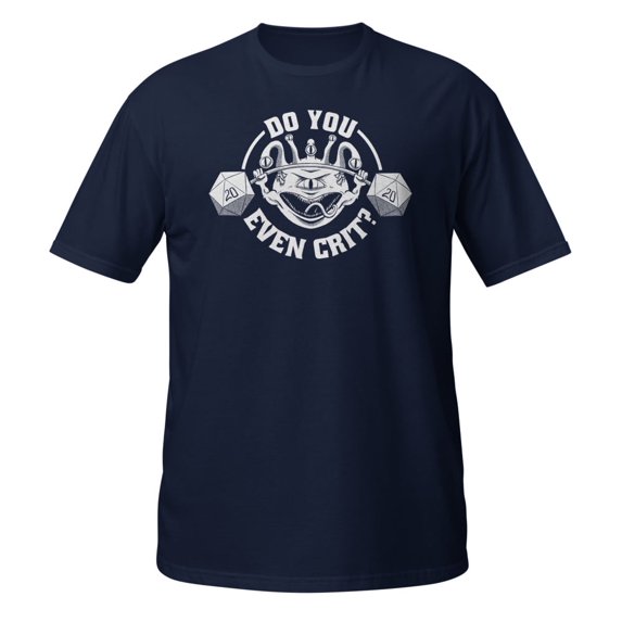 Do You Even Crit Gym Workout Cardio Funny DM Healthy Strong T-Shirt (Navy, L)