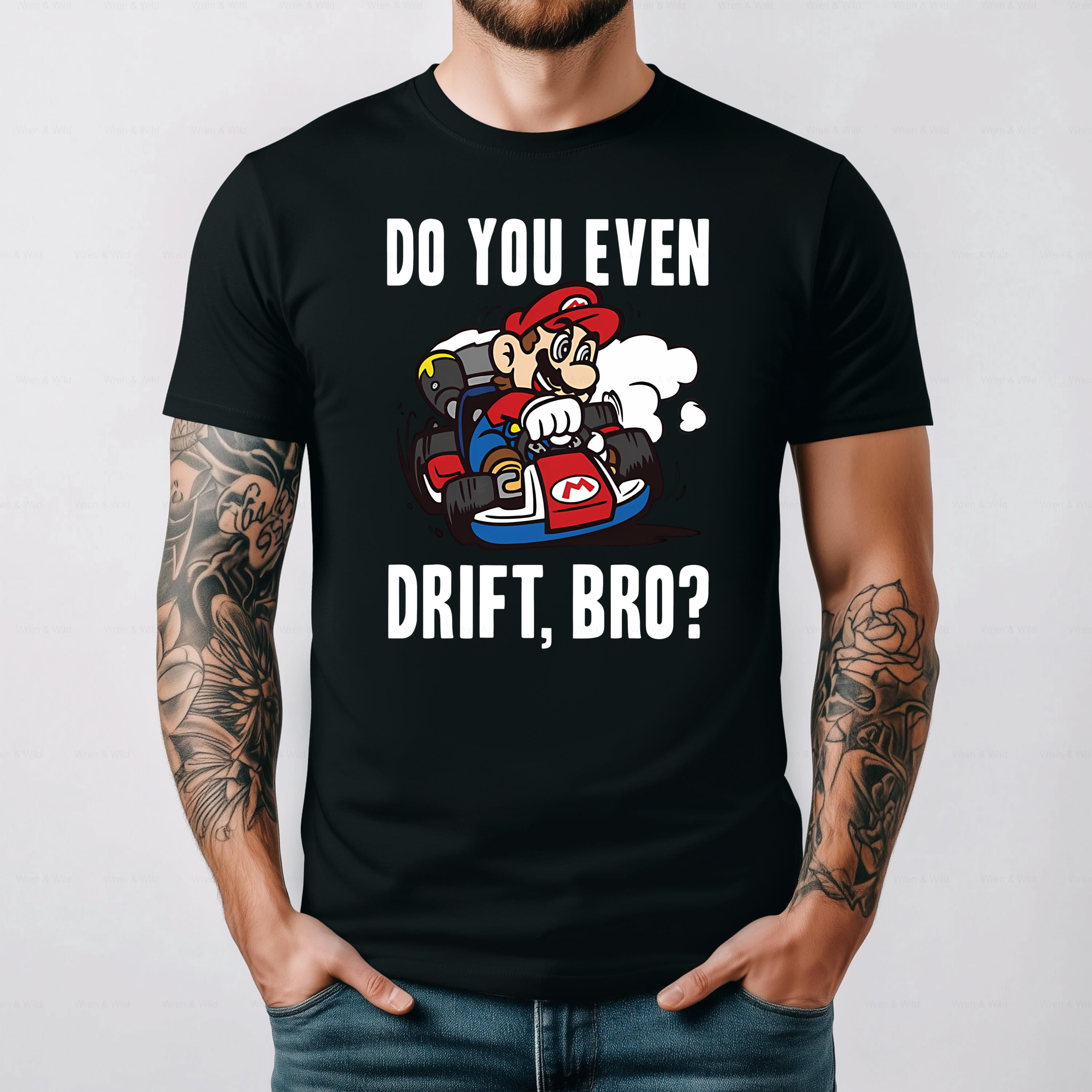 Do You Even Drift Bro Funny Car Racing Meme Unisex T-Shirt up to 5XL ...