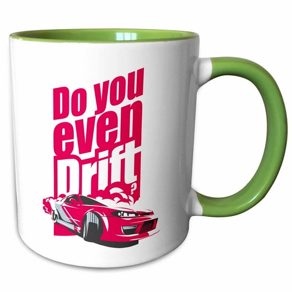 3drose, Do You Even Drift Cool Drifting Race Car Racing Smoke, 11oz Two-tone Green Mug