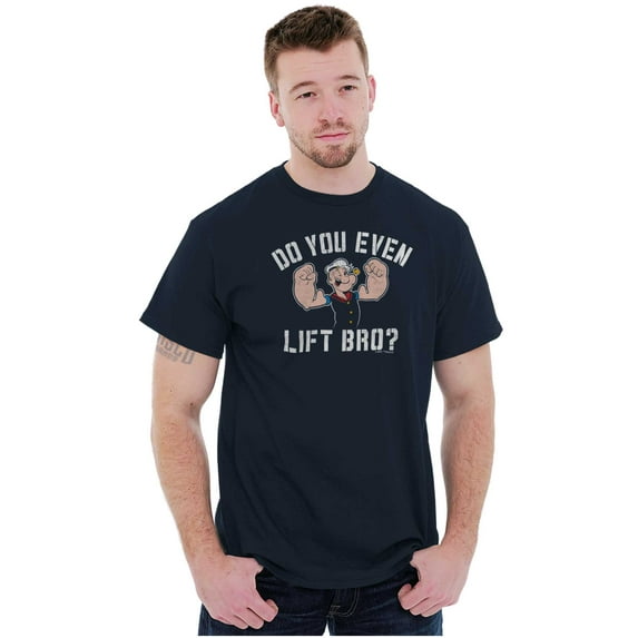 Do You Even Lift Bro Popeye Sailor Men's Graphic T Shirt Tees Brisco Brands S