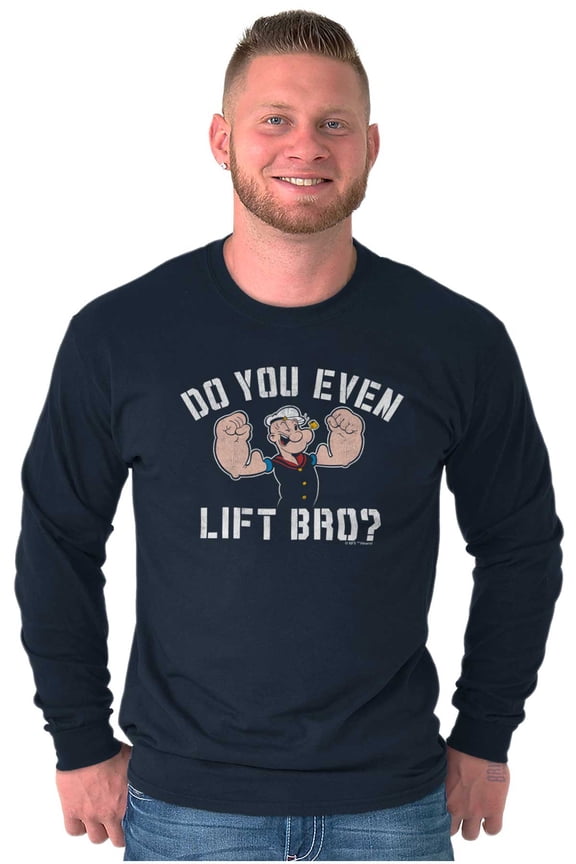Do You Even Lift Bro Popeye Sailor Men's Long Sleeve Tee T Shirt Brisco Brands X