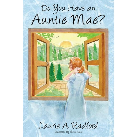 Do You Have an Auntie Mae?, (Hardcover)