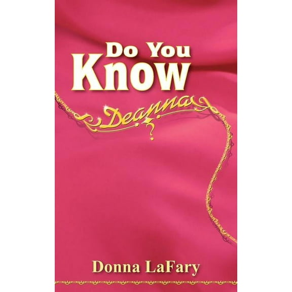 Do You Know Deanna?