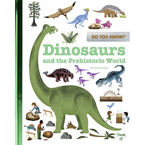 Pre-Owned Do You Know?: Dinosaurs and the Prehistoric World (Hardcover) 2408024676 9782408024673