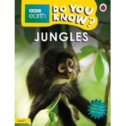 Do You Know? Level 1 - BBC Earth Jungles, Paperback