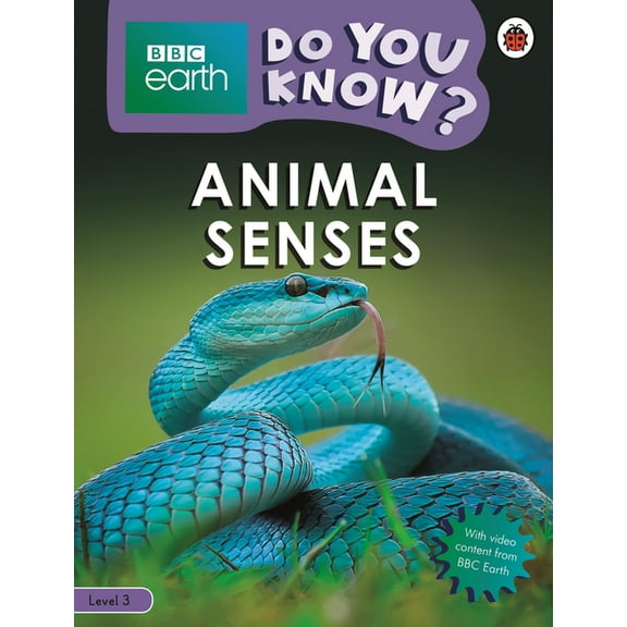 Do You Know? Level 3 - BBC Earth Animal Senses, (Paperback)