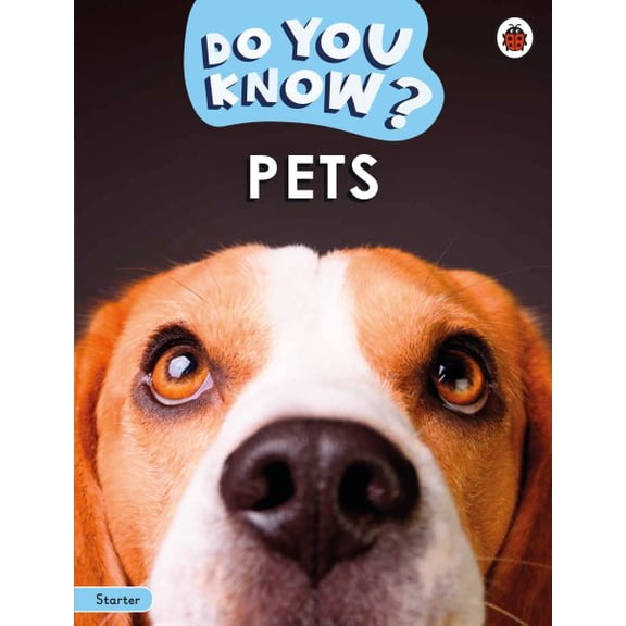 Do You Know?: Do You Know? Starter Level  Pets (Paperback)
