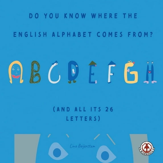 Do You Know Where the English Alphabet Comes From?, (Paperback)