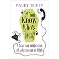 thumbnail image 1 of Pre-Owned Do You Know Who's Dead? : A Hilarious Celebration of What Makes Us Irish 9781473606739 Used, 1 of 1