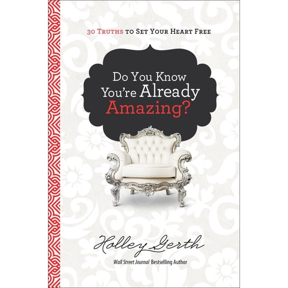 Do You Know You're Already Amazing?
