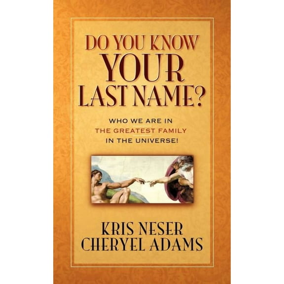 Do You Know Your Last Name?, (Paperback)