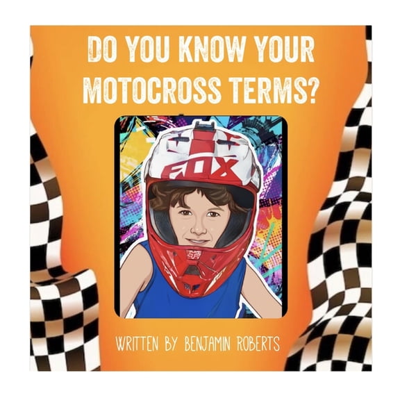 Do You Know Your Motocross ....: Do you know your motocross terms? (Paperback)