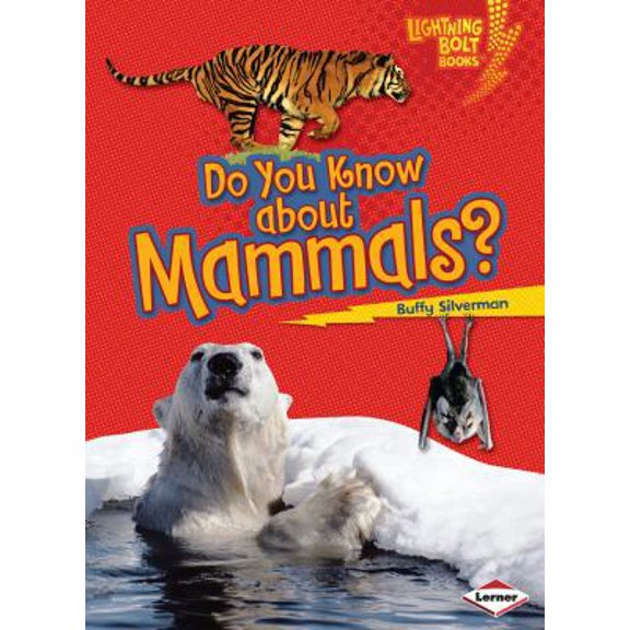 Pre-Owned Do You Know about Mammals? (Paperback) 1580138608 9781580138604