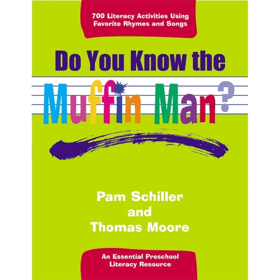 Pre-Owned Do You Know the Muffin Man?: Literacy Activities Using Favorite Rhymes and Songs (Paperback)