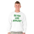 thumbnail image 1 of Do You Like Apples Famous Quote Sweatshirt for Men or Women Brisco Brands S, 1 of 6