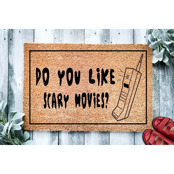 Do You Like Scary Movies? | Movie Geek Doormat | Horror Movie Fan Housewarming Gift | Doormat Closing Gift | Welcome Doormat | Home Decor