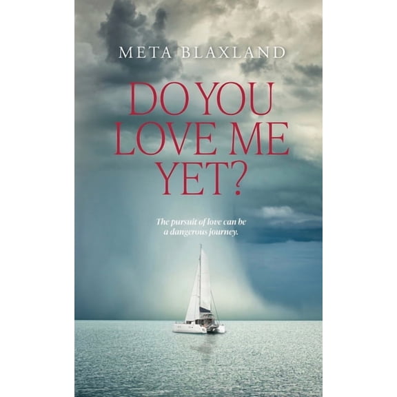 Do You Love Me Yet?, (Paperback)
