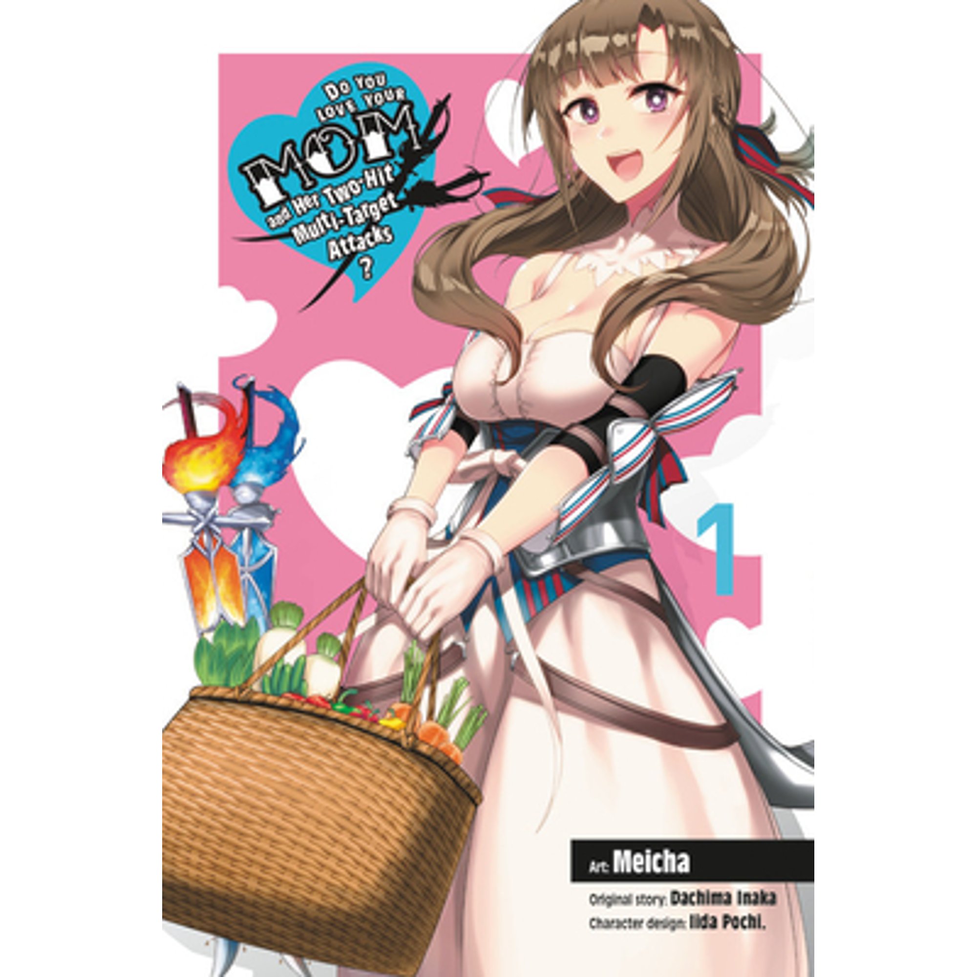 Pre-Owned Do You Love Your Mom and Her Two-Hit Multi-Target Attacks?, Vol. 1 (manga) Paperback