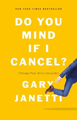 Pre-Owned Do You Mind If I Cancel?: (Things That Still Annoy Me) Paperback