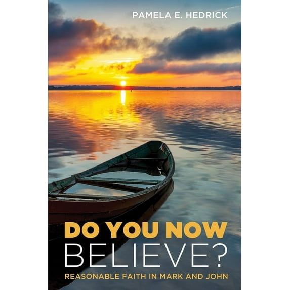 Do You Now Believe? (Hardcover)