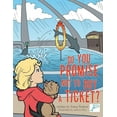 thumbnail image 1 of Do You Promise Not to Buy a Ticket?, (Paperback), 1 of 1