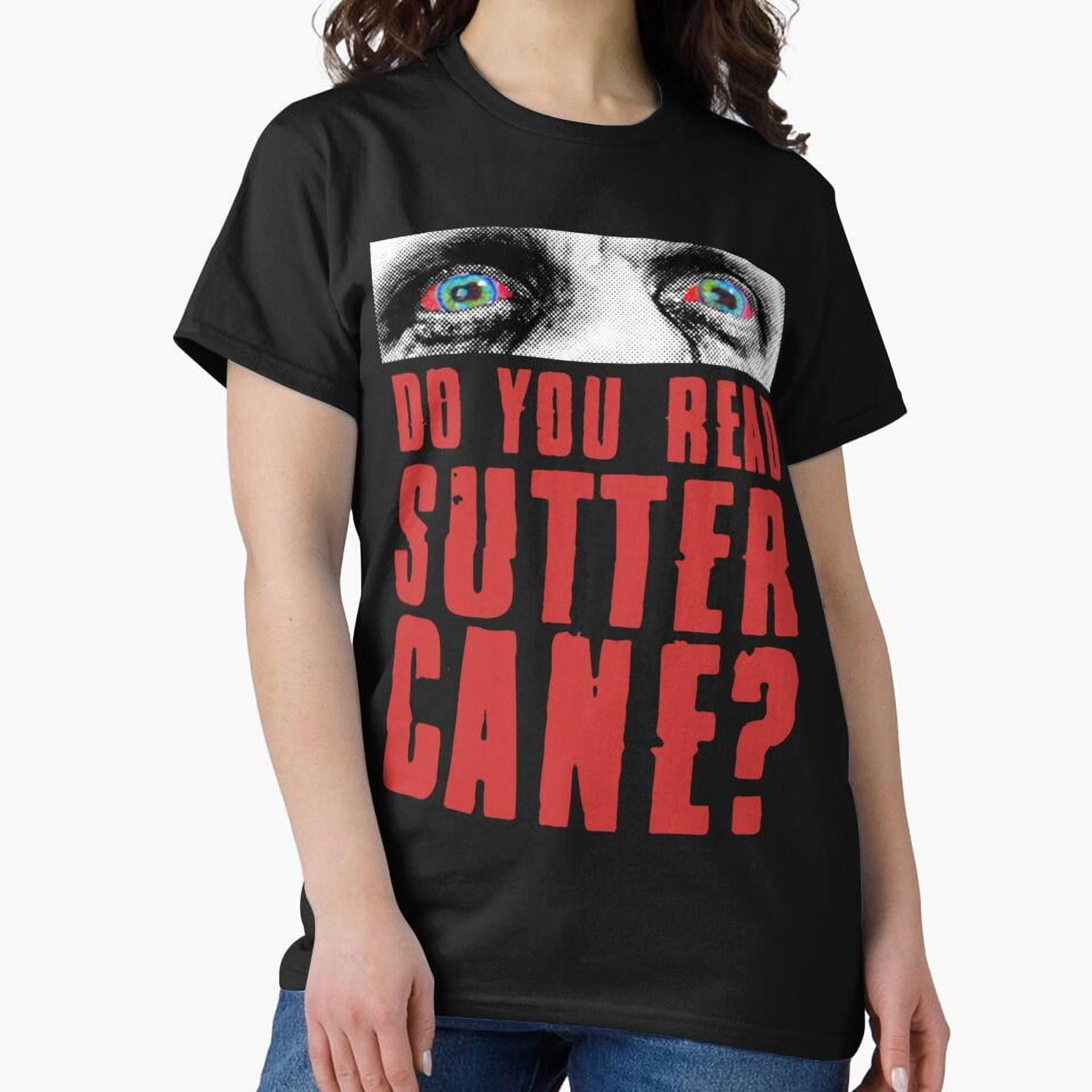 Do You Read Sutter Cane In The Mouth of Madness H34273 Unisex T-Shirt ...