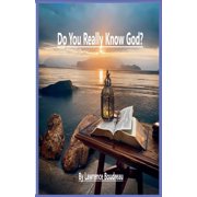 Do You Really Know God?, Paperback
